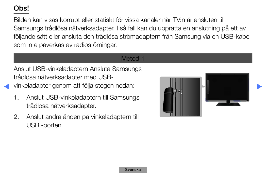 Samsung UE27D5000NHXXC, UE22D5000NHXXC, UE40D5707RKXXE, UE46D5707RKXXE, UE32D5005PWXXE, UE22D5005NWXXE, UE32D5727RKXXE manual Obs 