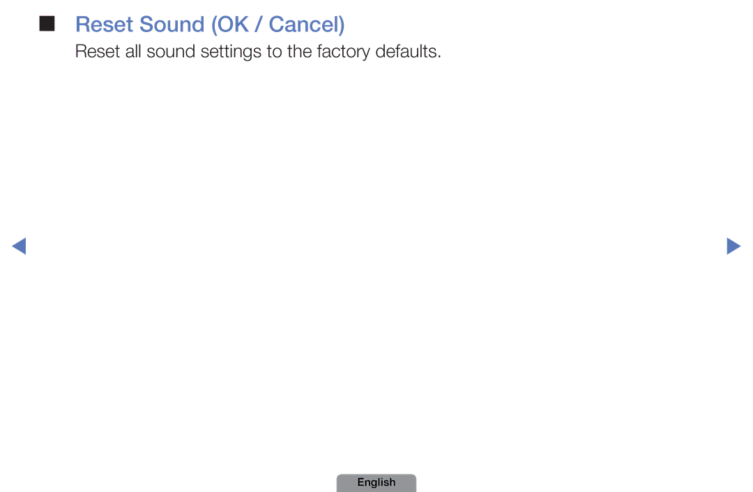 Samsung UE26D4003BWXZG, UE22D5003BWXXN, UE32D4003BWXXH, UE32D4003BWXTK, UE26D4003BWXXN, UE19D4003BWXXC Reset Sound OK / Cancel 