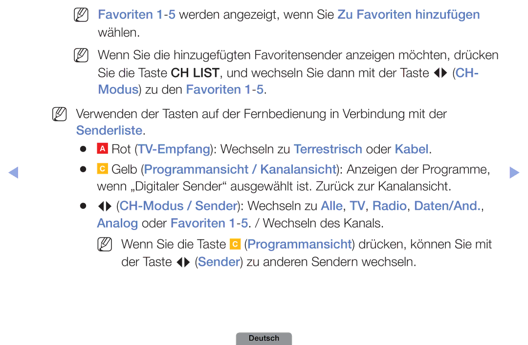 Samsung UE40D5003BWXTK manual Modus zu den Favoriten, Senderliste, Rot TV-Empfang Wechseln zu Terrestrisch oder Kabel 