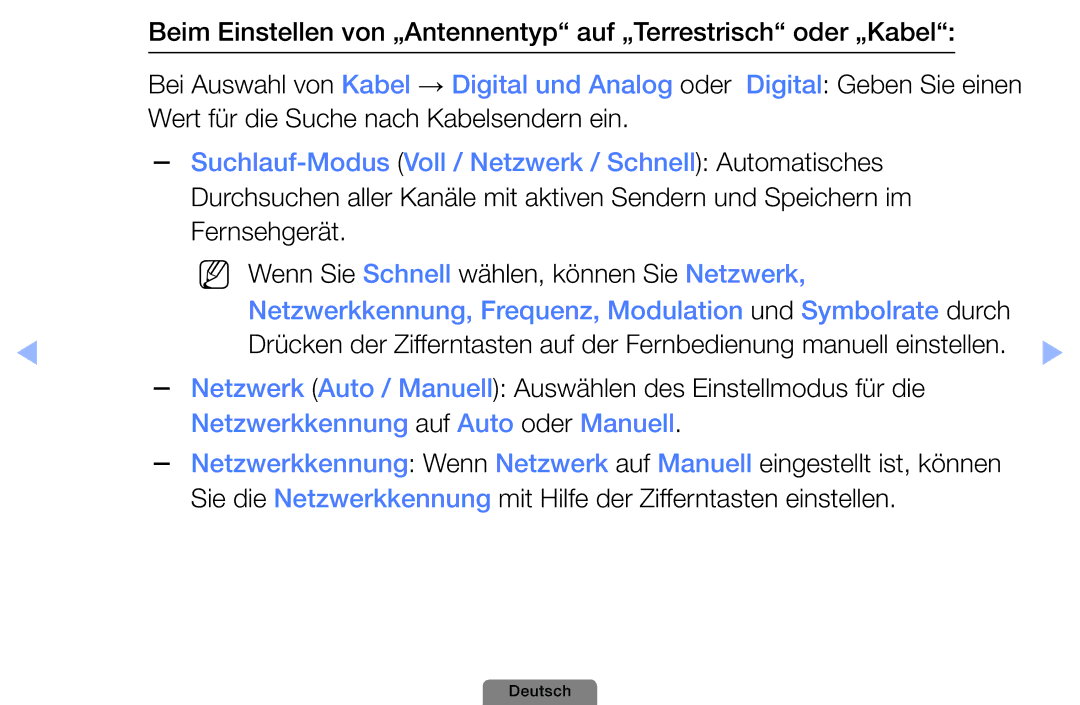 Samsung UE40D5003BWXZG manual Suchlauf-Modus Voll / Netzwerk / Schnell Automatisches, Netzwerkkennung auf Auto oder Manuell 