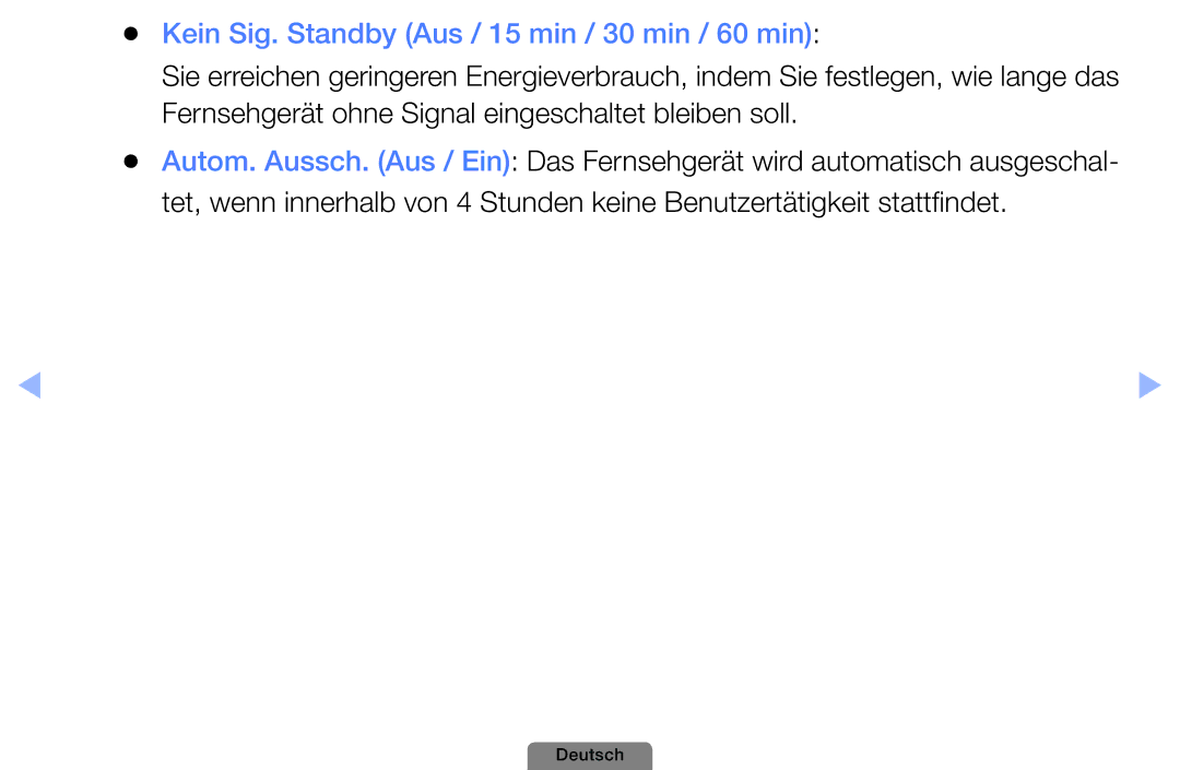 Samsung UE26D4003BWXZG, UE22D5003BWXXN, UE32D4003BWXXH, UE32D4003BWXTK manual Kein Sig. Standby Aus / 15 min / 30 min / 60 min 