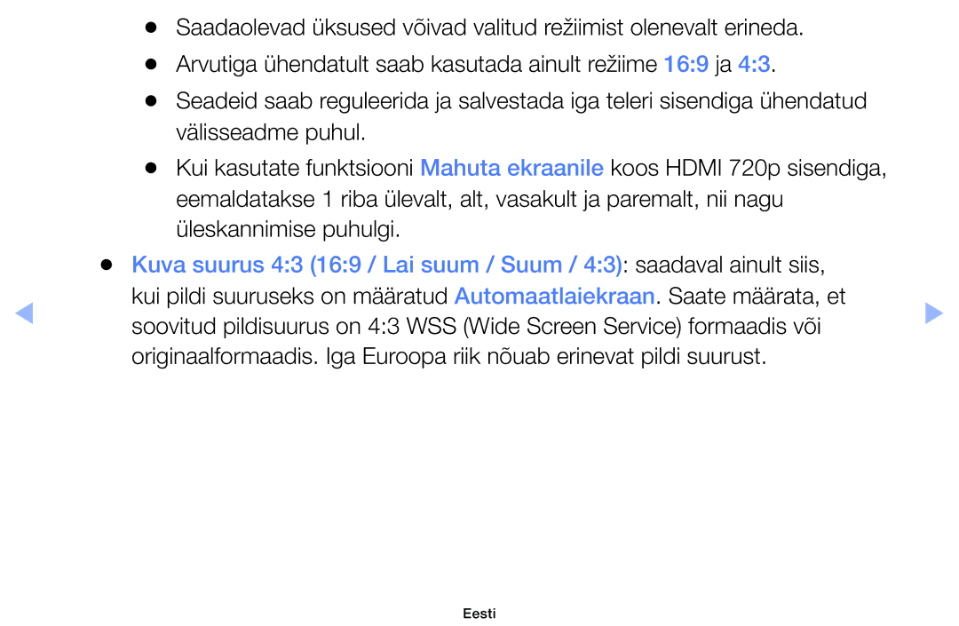 Samsung UE32EH5000WXBT, UE22ES5000WXBT, UE40EH5000WXBT, UE26EH4000WXBT, UE46EH5000WXBT, UE32EH4000WXBT, UE19ES4000WXBT Eesti 