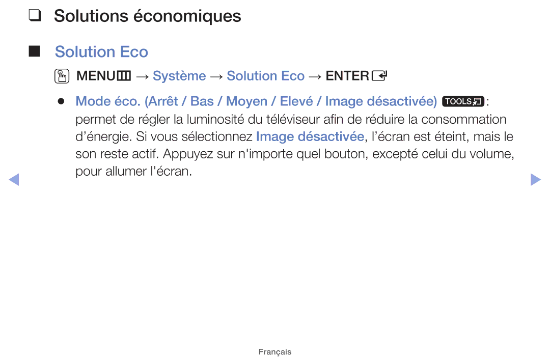 Samsung UE22ES5000WXZF, UE26EH4000WXZF, UE46EH5000WXZF manual Solutions économiques, Solution Eco, Pour allumer lécran 