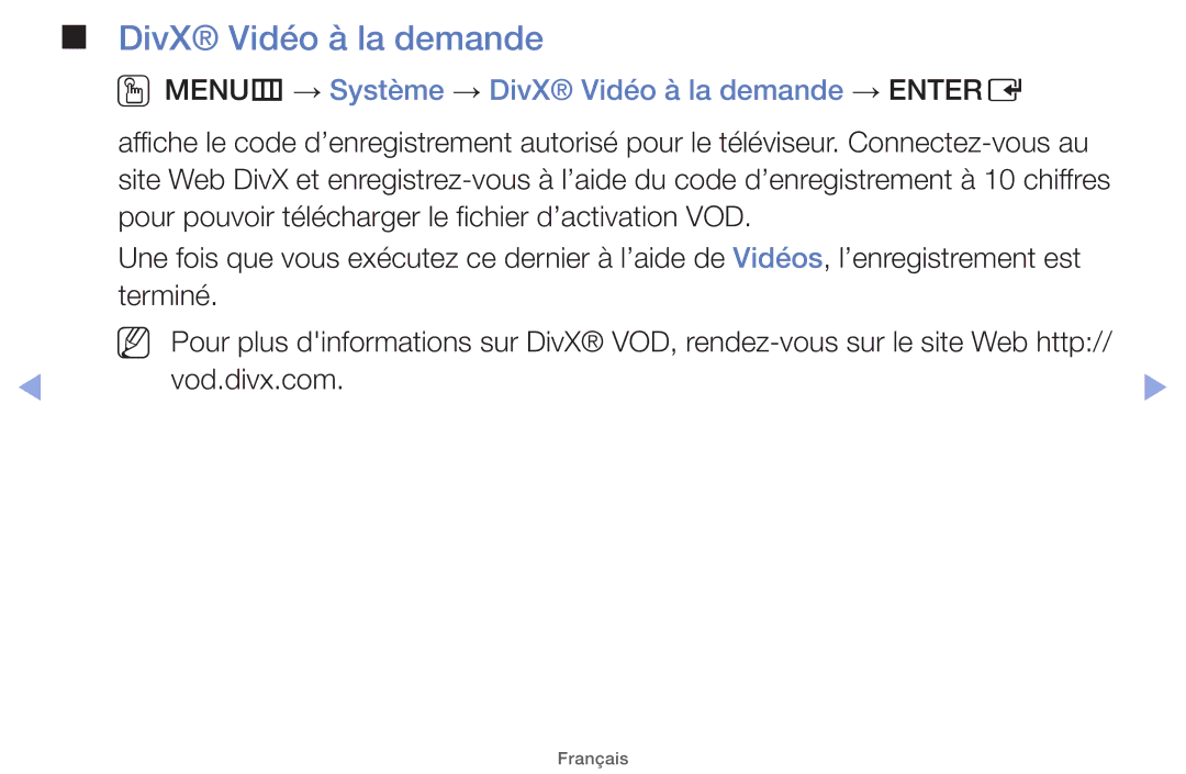 Samsung UE32EH4000WXZF, UE22ES5000WXZF manual OOMENUm → Système → DivX Vidéo à la demande → Entere, Vod.divx.com 