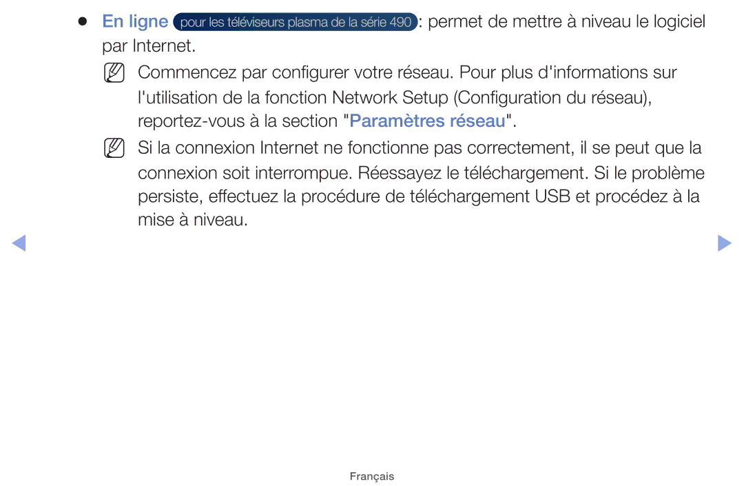 Samsung UE46EH5000WXZF, UE22ES5000WXZF, UE26EH4000WXZF manual En ligne permet de mettre à niveau le logiciel par Internet 