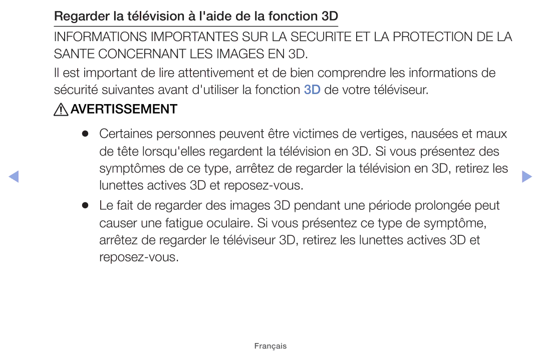 Samsung UE60EH6000SXZF, UE22ES5000WXZF, UE26EH4000WXZF manual Regarder la télévision à laide de la fonction 3D, Avertissement 