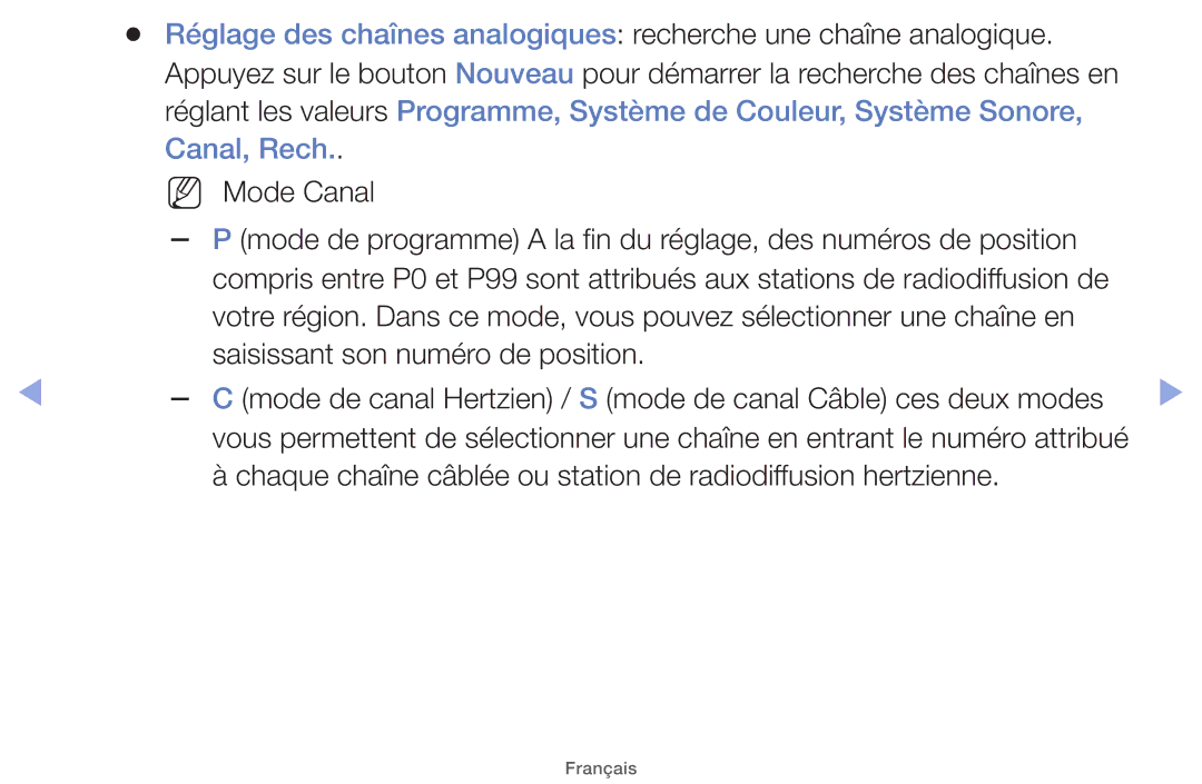 Samsung UE26EH4000WXZF, UE22ES5000WXZF, UE46EH5000WXZF manual Chaque chaîne câblée ou station de radiodiffusion hertzienne 