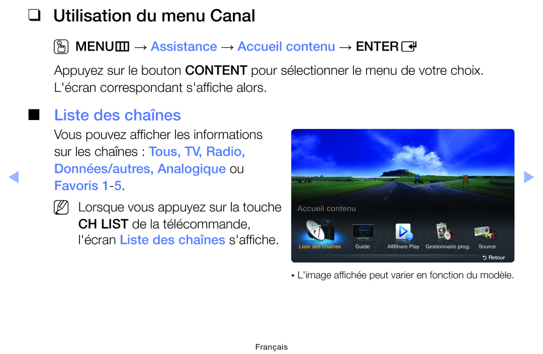 Samsung UE32EH4000WXZF manual Utilisation du menu Canal, Liste des chaînes, OOMENUm → Assistance → Accueil contenu → Entere 