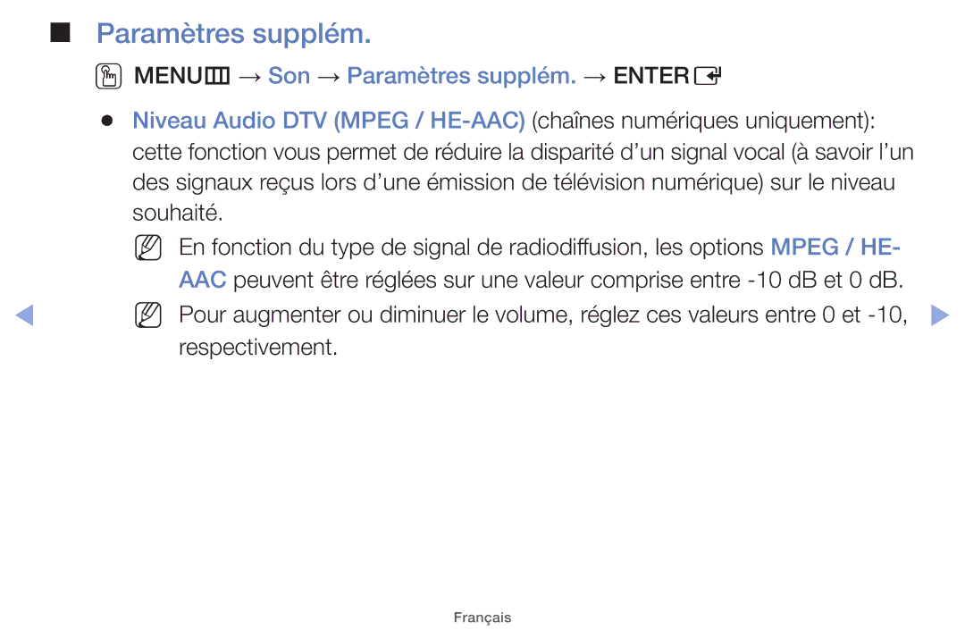 Samsung UE32EH4000WXZF, UE22ES5000WXZF, UE26EH4000WXZF, UE46EH5000WXZF manual Paramètres supplém, Souhaité, Respectivement 