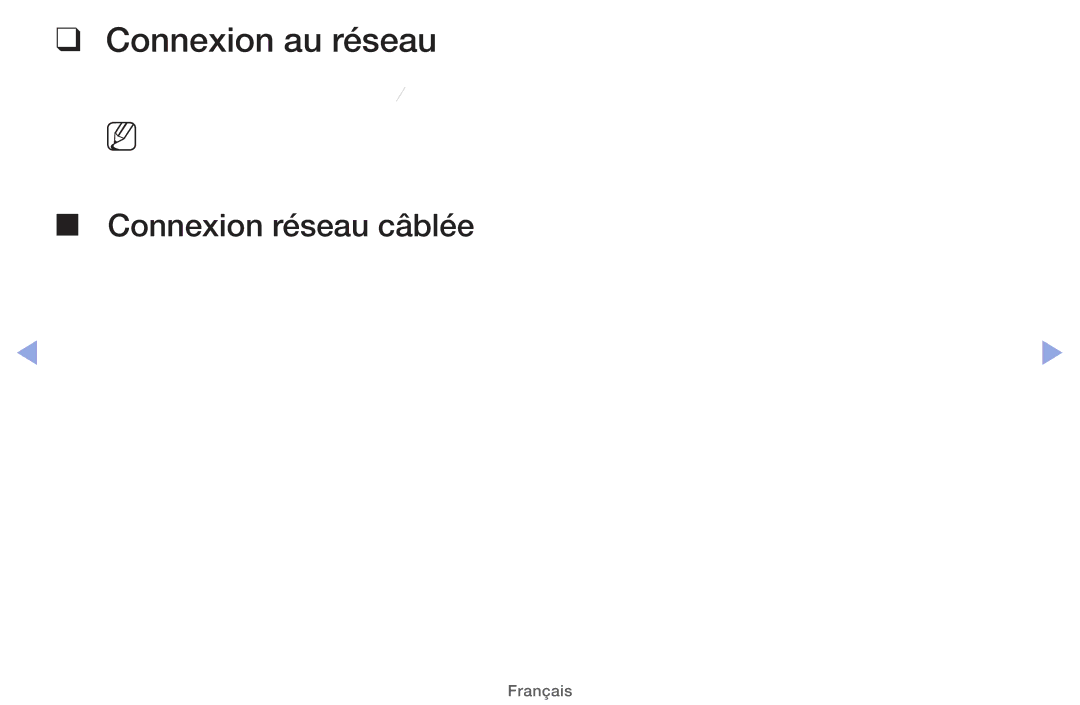 Samsung UE32EH5000WXZF, UE22ES5000WXZF, UE26EH4000WXZF, UE46EH5000WXZF manual Connexion au réseau, Connexion réseau câblée 