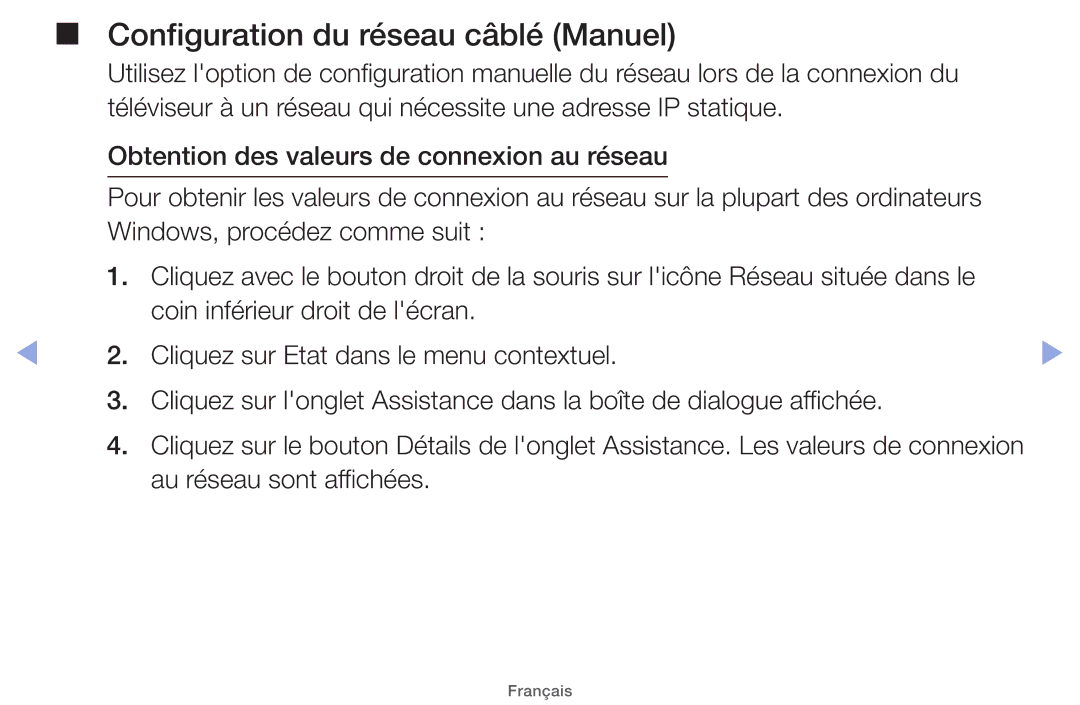 Samsung UE32EH5000WXZF, UE22ES5000WXZF, UE26EH4000WXZF manual Configuration du réseau câblé Manuel, Au réseau sont affichées 