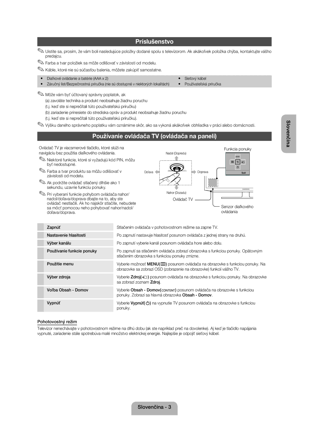 Samsung UE22ES5000WXZG, UE22ES5000WXXH, UE22ES5000WXBT manual Príslušenstvo, Pohotovostný režim 