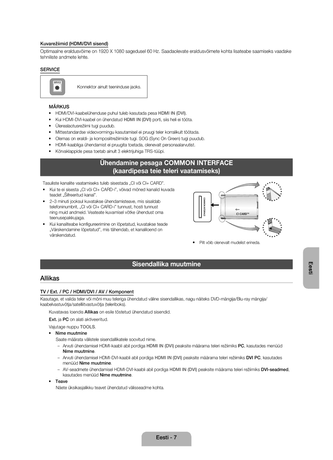 Samsung UE22ES5000WXXH, UE22ES5000WXZG, UE22ES5000WXBT manual Sisendallika muutmine, Konnektor ainult teeninduse jaoks 