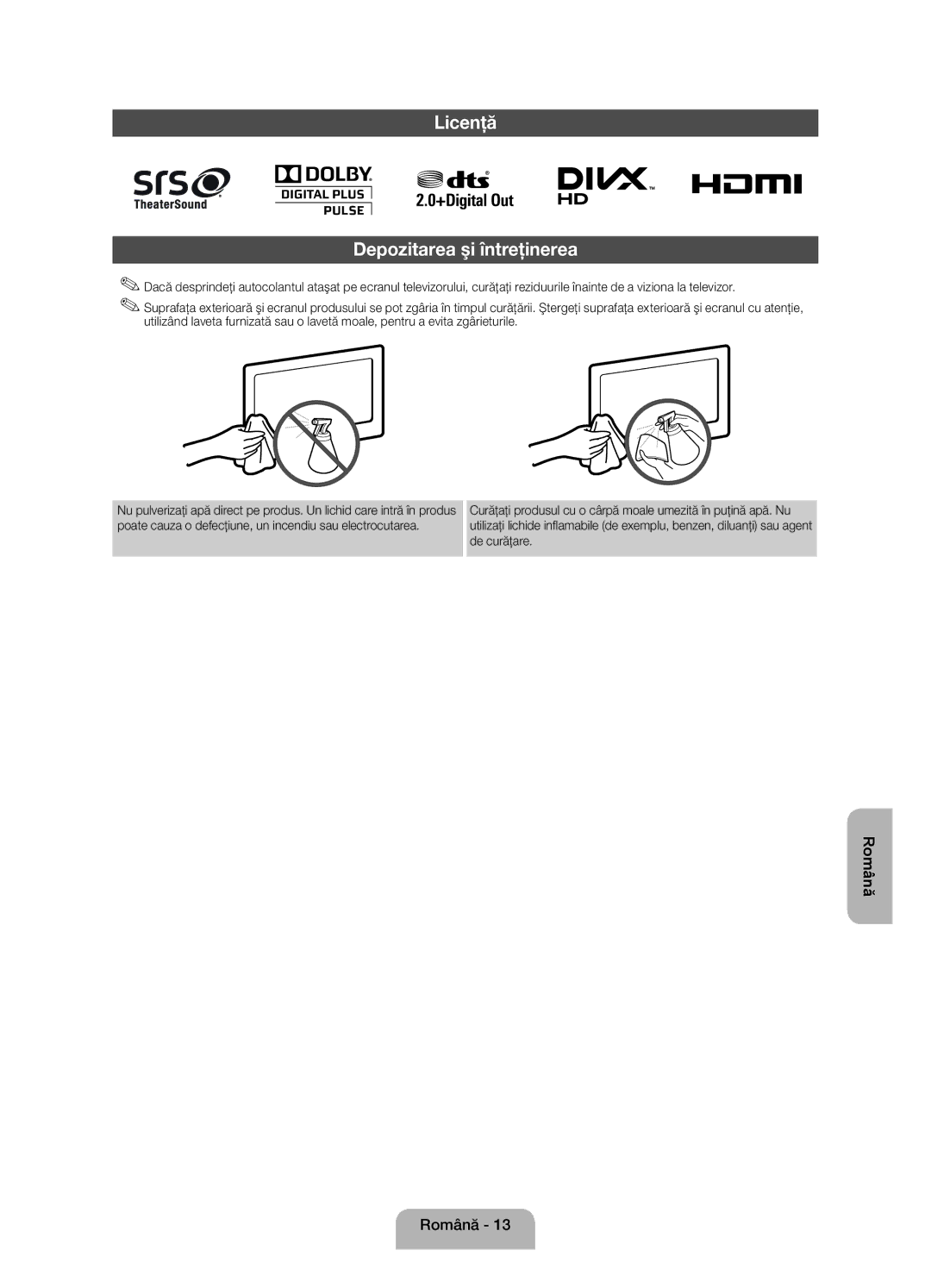 Samsung UE22ES5000WXXH, UE22ES5000WXZG, UE22ES5000WXBT manual Licenţă Depozitarea şi întreţinerea 