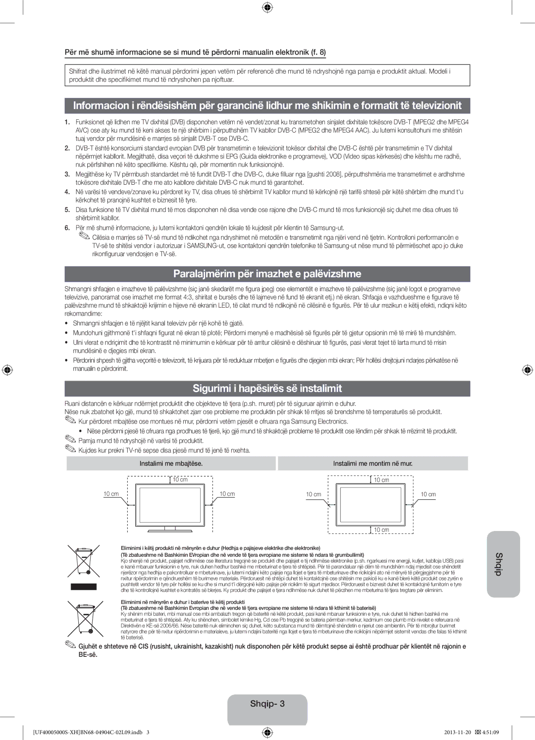 Samsung UE28F4000AWXXC, UE22F5000AWXXH manual Paralajmërim për imazhet e palëvizshme, Sigurimi i hapësirës së instalimit 