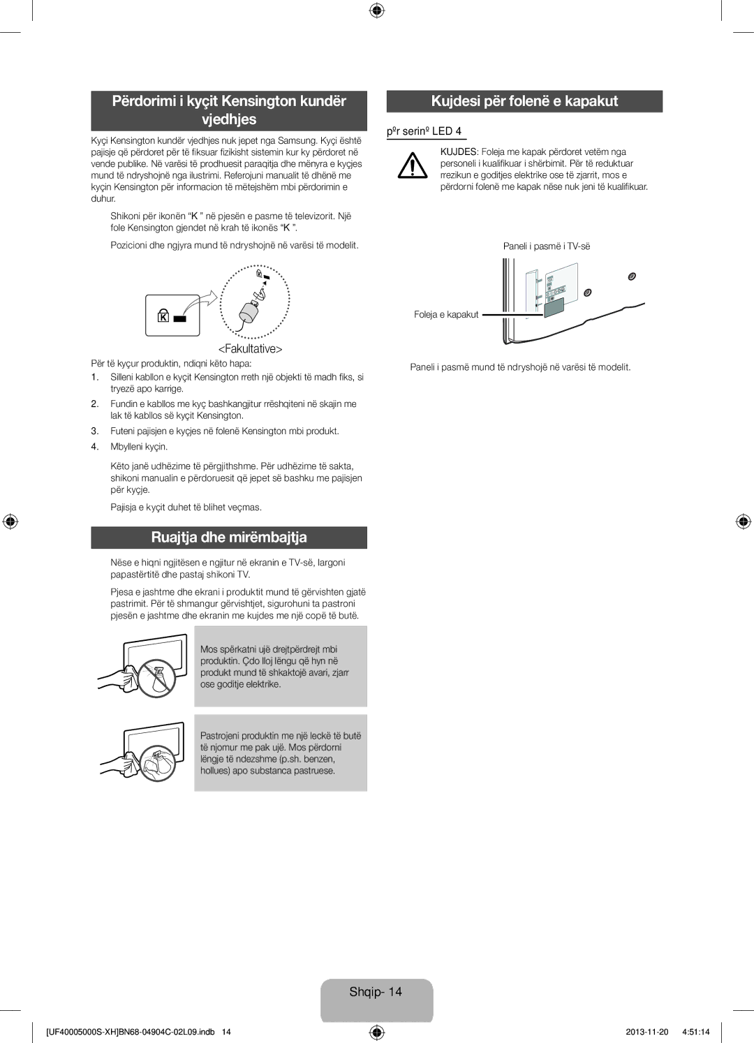 Samsung UE19F4000AWXXC manual Përdorimi i kyçit Kensington kundër Vjedhjes, Kujdesi për folenë e kapakut, Fakultative 