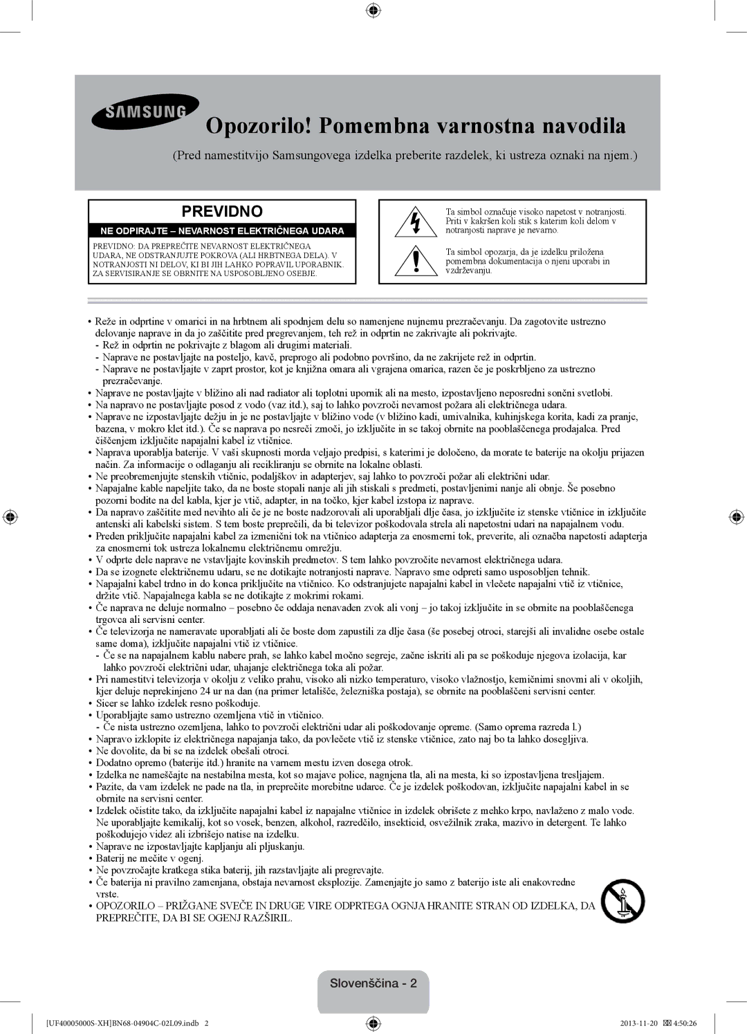 Samsung UE22F5000AWXXC, UE22F5000AWXXH, UE28F4000AWXXH, UE19F4000AWXXH Opozorilo! Pomembna varnostna navodila, Slovenščina 