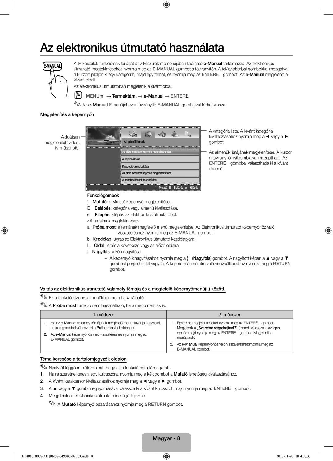 Samsung UE19F4000AWXXC, UE22F5000AWXXH OO MENUm→ Terméktám. → e-Manual → Entere, Megjelenítés a képernyőn, Kívánt oldalt 