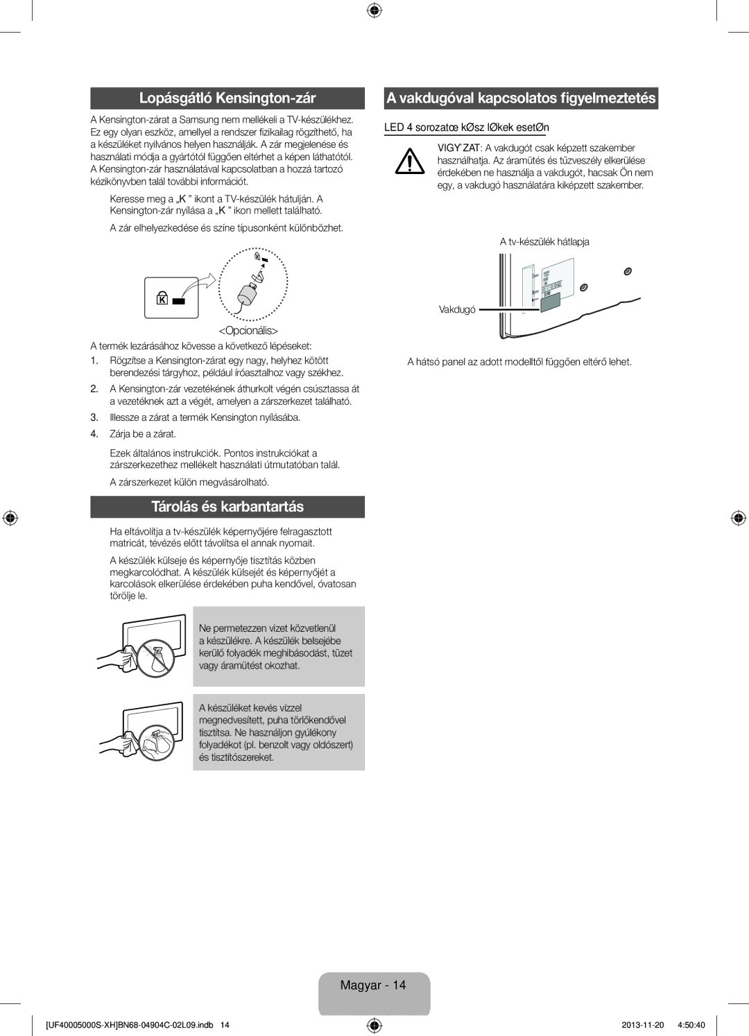 Samsung UE19F4000AWXXH manual Lopásgátló Kensington-zár, Tárolás és karbantartás, Vakdugóval kapcsolatos figyelmeztetés 