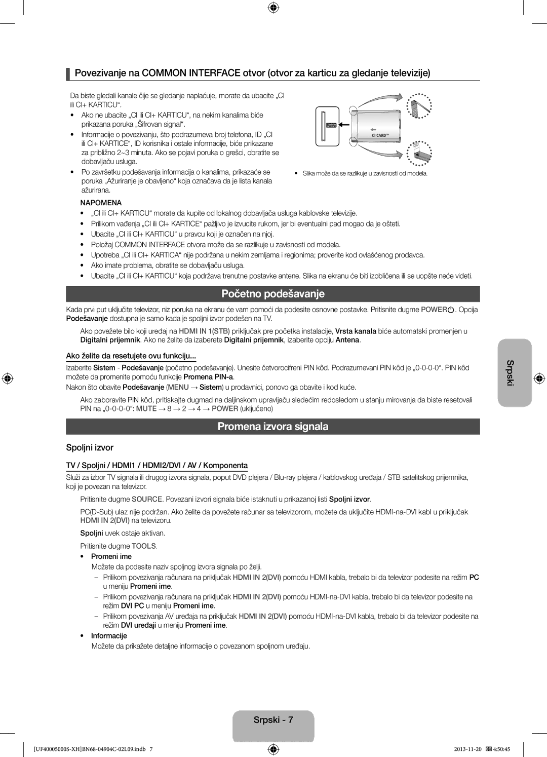 Samsung UE28F4000AWXXH Početno podešavanje, Promena izvora signala, Spoljni izvor, Ako želite da resetujete ovu funkciju 