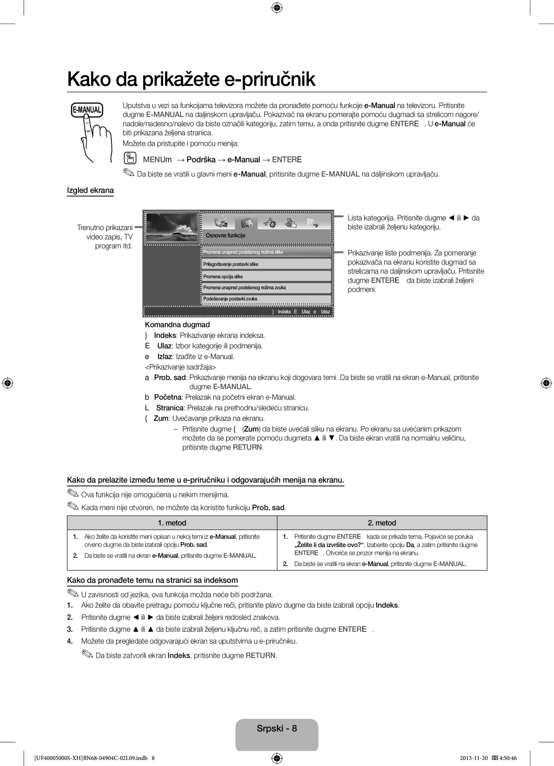 Samsung UE19F4000AWXXH, UE22F5000AWXXH manual Izgled ekrana, OO MENUm→ Podrška → e-Manual → Entere, Komandna dugmad 