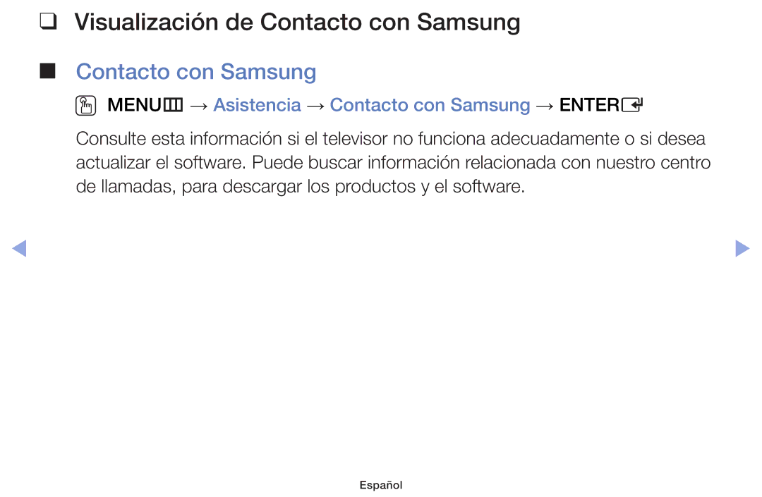 Samsung UE60F6100AWXXH manual Visualización de Contacto con Samsung, OO MENUm → Asistencia → Contacto con Samsung → Entere 