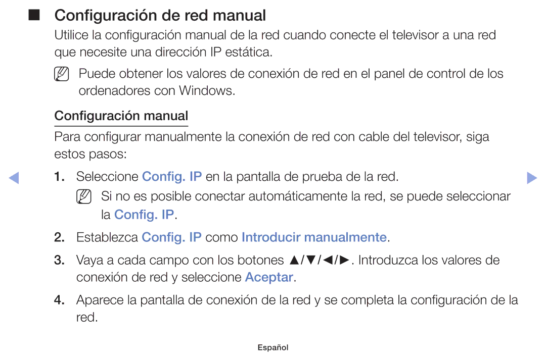 Samsung UE22F5000AWXXC, UE22F5000AWXXH, UE40F6100AWXXC, UE28F4000AWXXH, UE55F6100AWXXH Configuración de red manual 