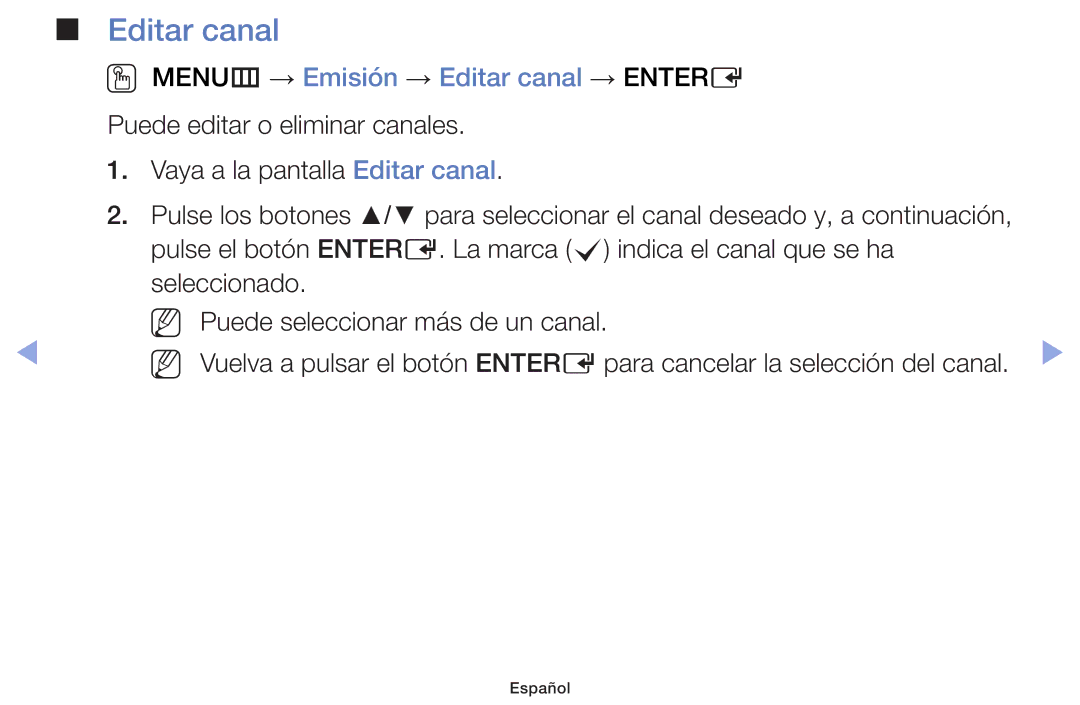 Samsung UE22F5000AWXXH, UE40F6100AWXXC, UE28F4000AWXXH, UE55F6100AWXXH manual OO MENUm → Emisión → Editar canal → Entere 