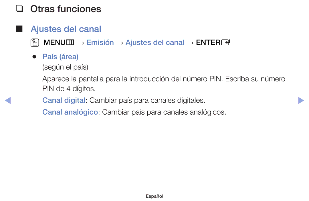 Samsung UE60F6100AWXXC, UE22F5000AWXXH manual Otras funciones, OO MENUm → Emisión → Ajustes del canal → Entere País área 