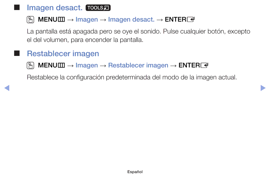 Samsung UE28F4000AWXXC, UE22F5000AWXXH Imagen desact. t, Restablecer imagen, OO MENUm → Imagen → Imagen desact. → Entere 