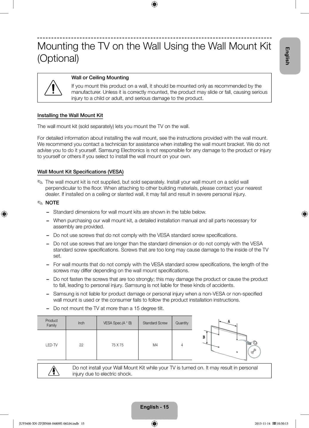 Samsung UE22F5400AWXZF, UE22F5410AWXZF manual Do not mount the TV at more than a 15 degree tilt 