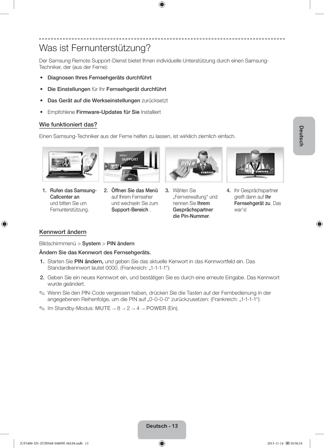 Samsung UE22F5400AWXZF, UE22F5410AWXZF manual Was ist Fernunterstützung?, Wie funktioniert das?, Kennwort ändern 