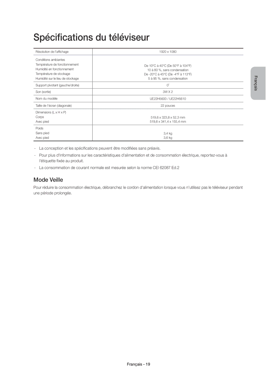 Samsung UE22H5600AWXXC, UE22H5610AWXXC manual Spécifications du téléviseur, Mode Veille 