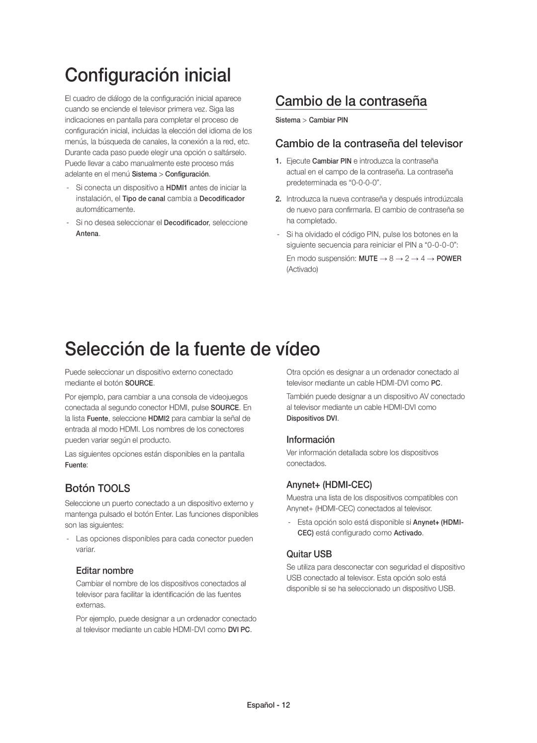 Samsung UE22H5610AWXXC manual Configuración inicial, Selección de la fuente de vídeo, Cambio de la contraseña, Botón Tools 