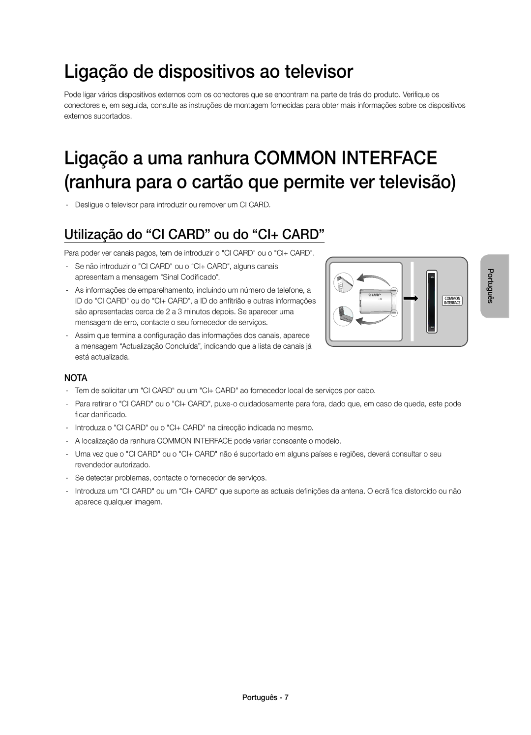 Samsung UE22H5600AWXXC, UE22H5610AWXXC manual Ligação de dispositivos ao televisor, Utilização do CI Card ou do CI+ Card 