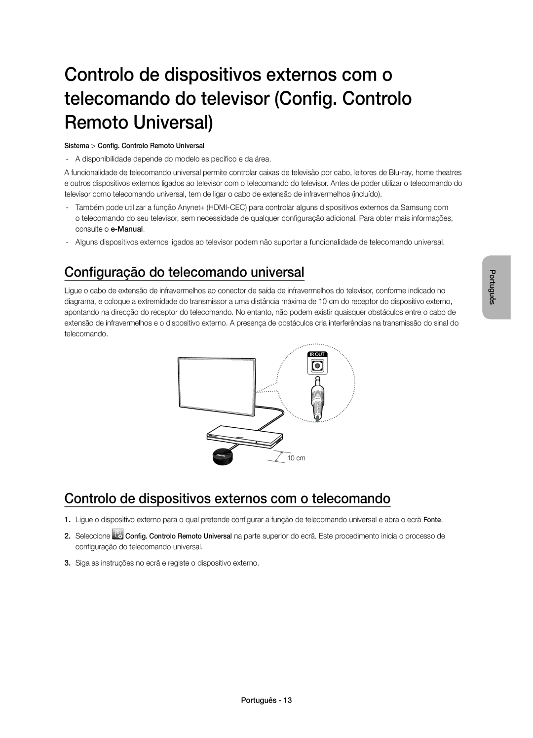 Samsung UE22H5600AWXXC manual Configuração do telecomando universal, Controlo de dispositivos externos com o telecomando 