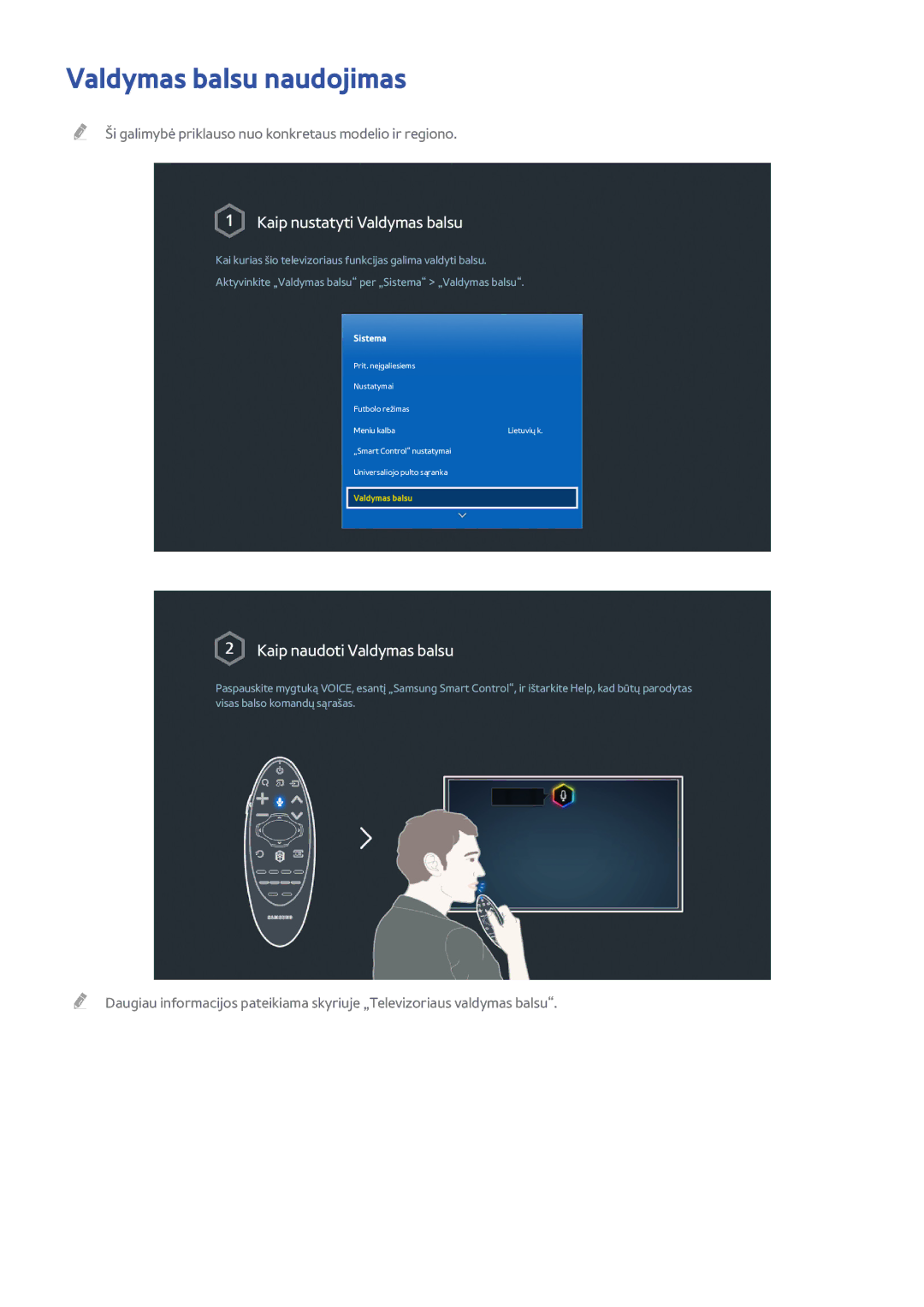 Samsung UE32H6400AWXXH, UE22H5610AWXXH, UE32H6470SSXZG manual Valdymas balsu naudojimas, Kaip nustatyti Valdymas balsu 