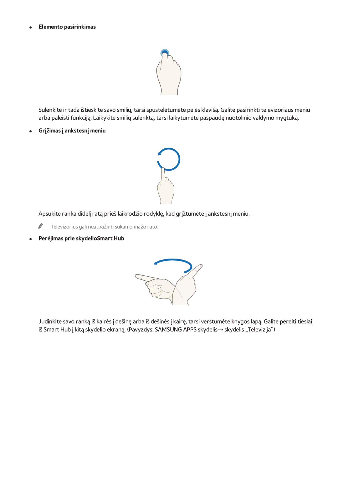 Samsung UE32H6470SSXZG, UE22H5610AWXXH, UE55H6410SSXXH manual Grįžimas į ankstesnį meniu, Perėjimas prie skydelioSmart Hub 