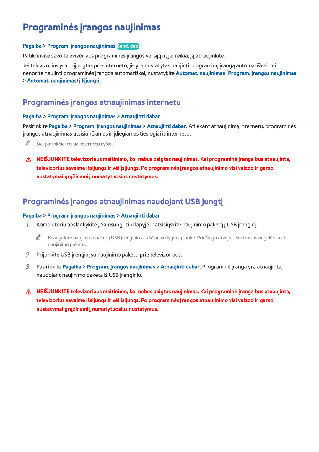 Samsung UE48H6400AWXXH, UE22H5610AWXXH manual Programinės įrangos naujinimas, Programinės įrangos atnaujinimas internetu 