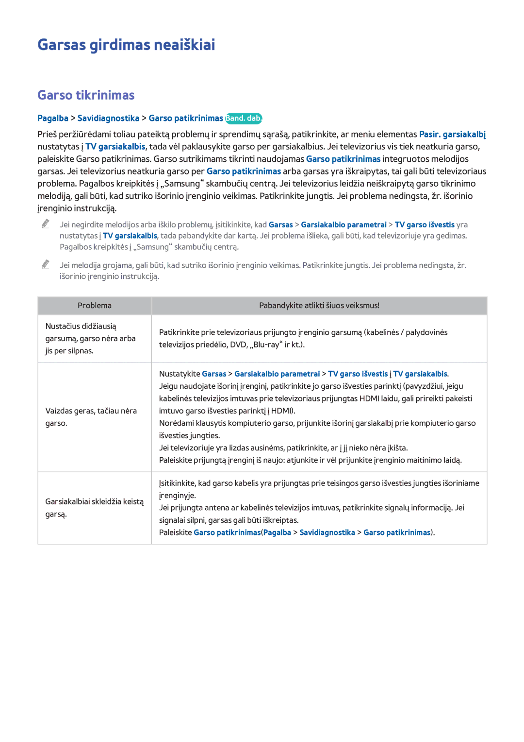 Samsung UE32H6400AKXXH Garsas girdimas neaiškiai, Garso tikrinimas, Pagalba Savidiagnostika Garso patikrinimas Band. dab 