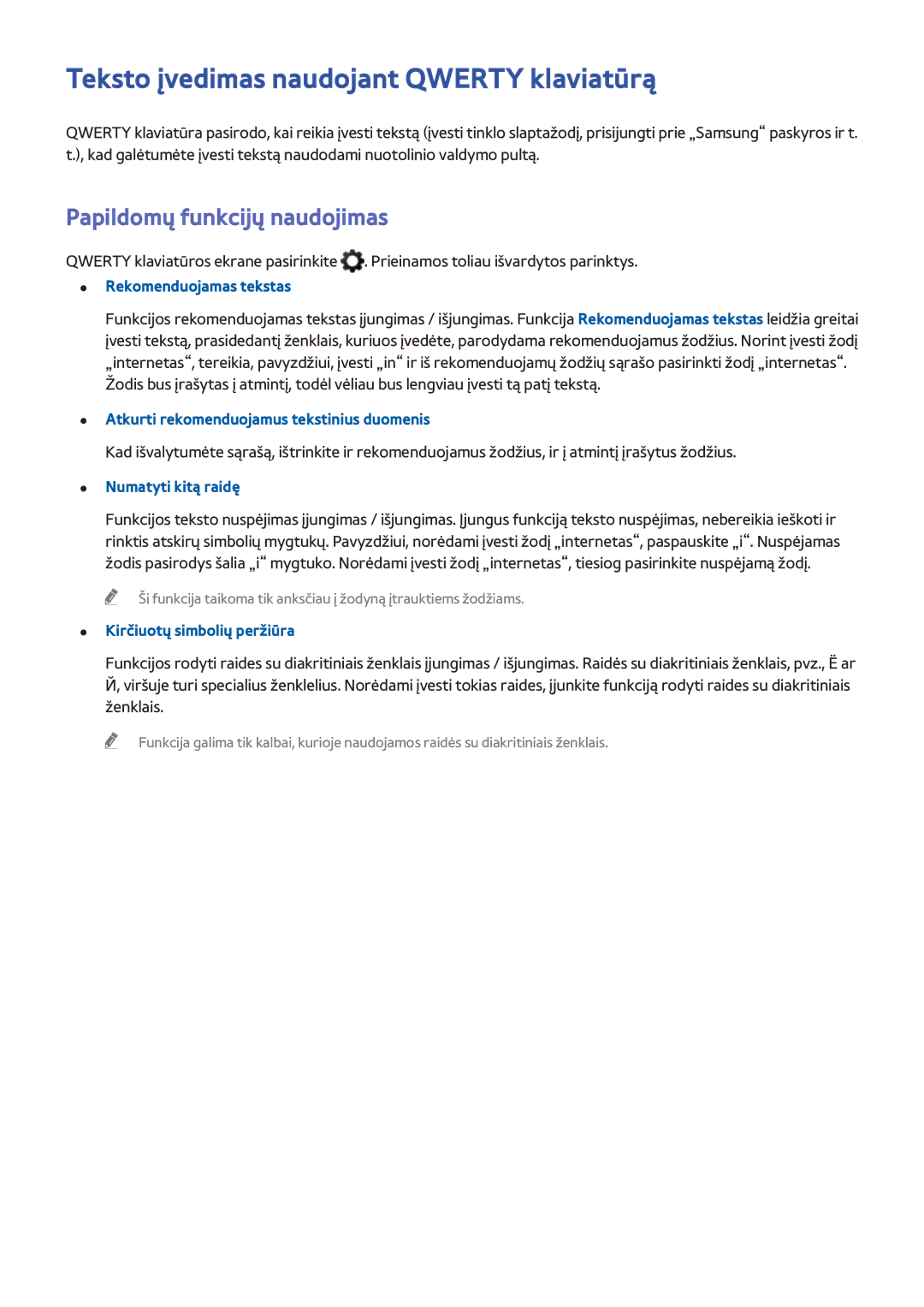 Samsung UE22H5610AWXXH, UE32H6470SSXZG manual Teksto įvedimas naudojant Qwerty klaviatūrą, Papildomų funkcijų naudojimas 