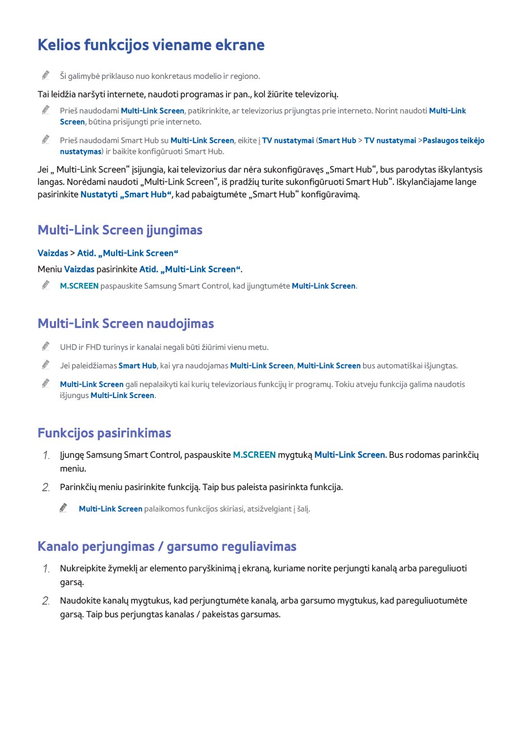 Samsung UE50H6270SSXZG manual Kelios funkcijos viename ekrane, Multi-Link Screen įjungimas, Multi-Link Screen naudojimas 