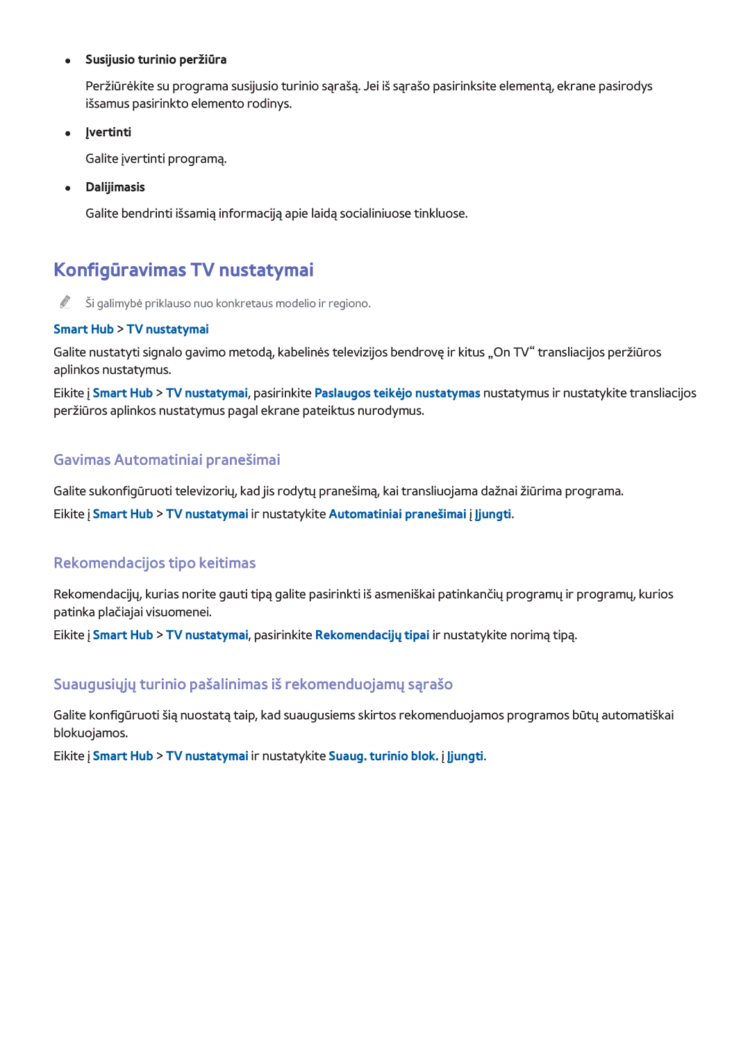 Samsung UE32H6410SUXXH manual Konfigūravimas TV nustatymai, Gavimas Automatiniai pranešimai, Rekomendacijos tipo keitimas 