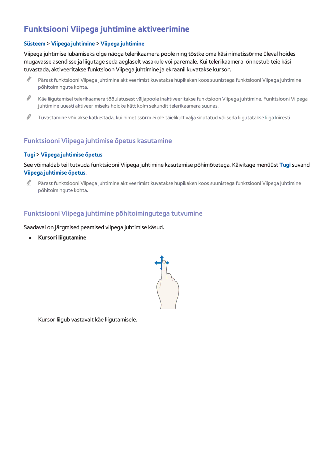 Samsung UE22H5610AWXXH manual Funktsiooni Viipega juhtimine aktiveerimine, Funktsiooni Viipega juhtimise õpetus kasutamine 