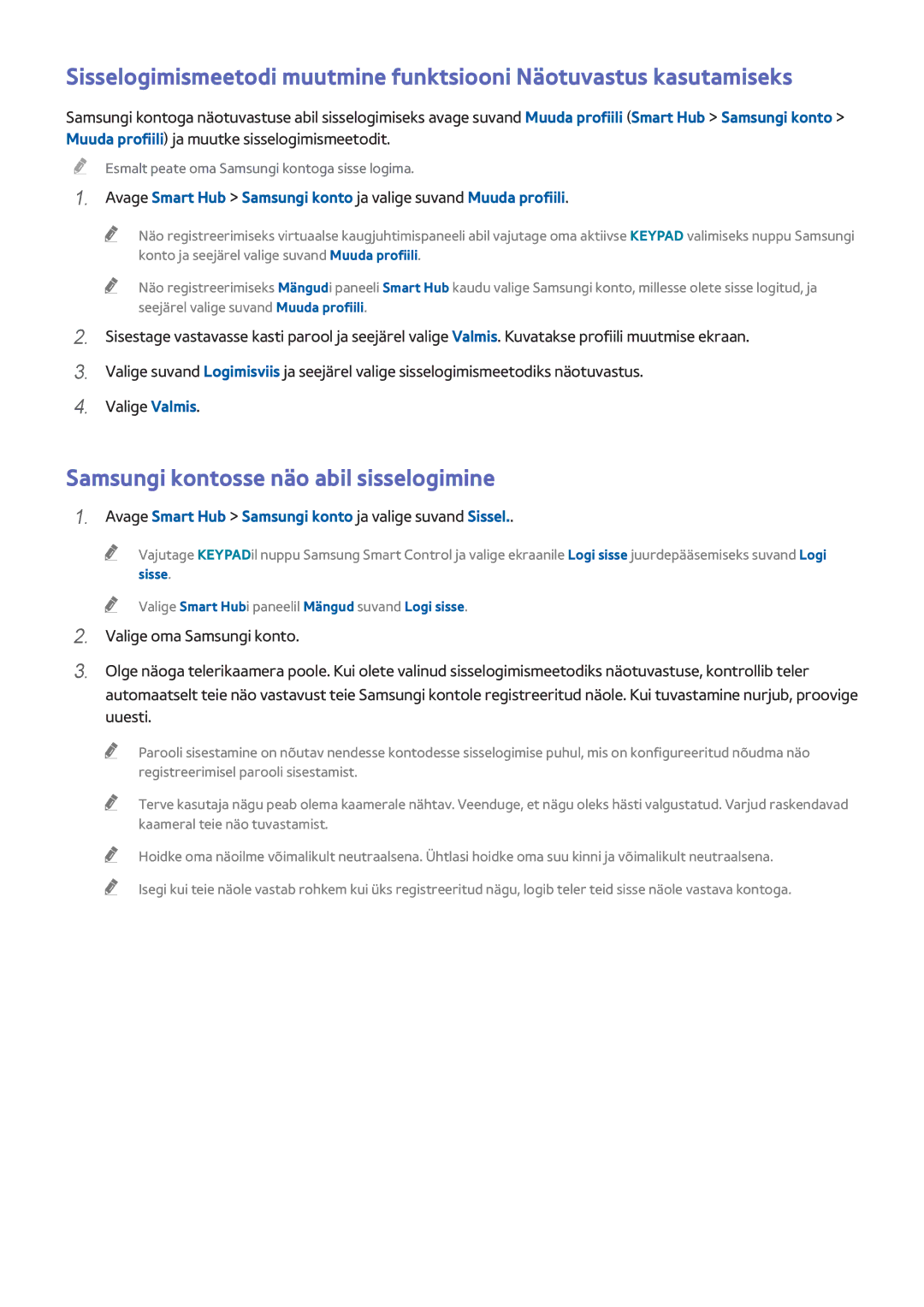 Samsung UE55H6650SLXXH Samsungi kontosse näo abil sisselogimine, Avage Smart Hub Samsungi konto ja valige suvand Sissel 