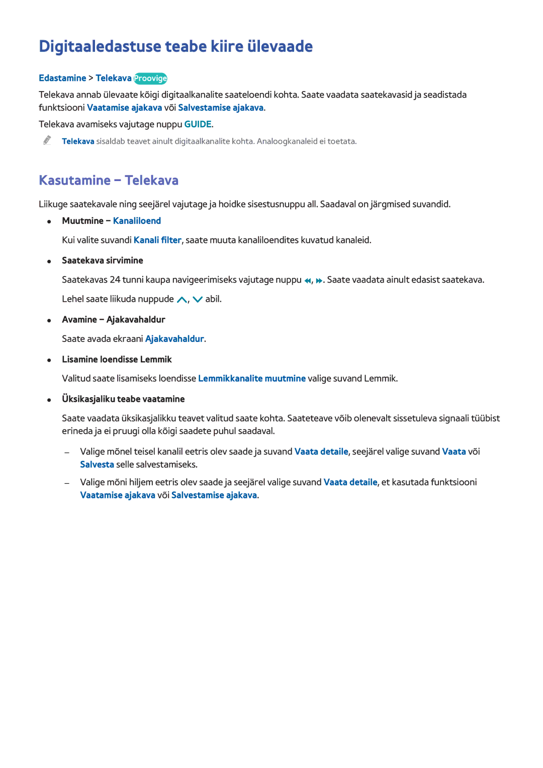 Samsung UE32H4500AWXXH manual Digitaaledastuse teabe kiire ülevaade, Kasutamine Telekava, Edastamine Telekava Proovige 