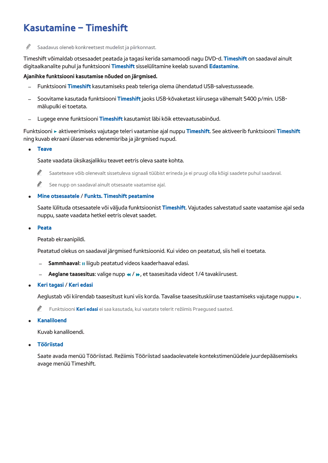 Samsung UE32H4510AWXXH manual Kasutamine Timeshift, Ajanihke funktsiooni kasutamise nõuded on järgmised, Kuvab kanaliloendi 