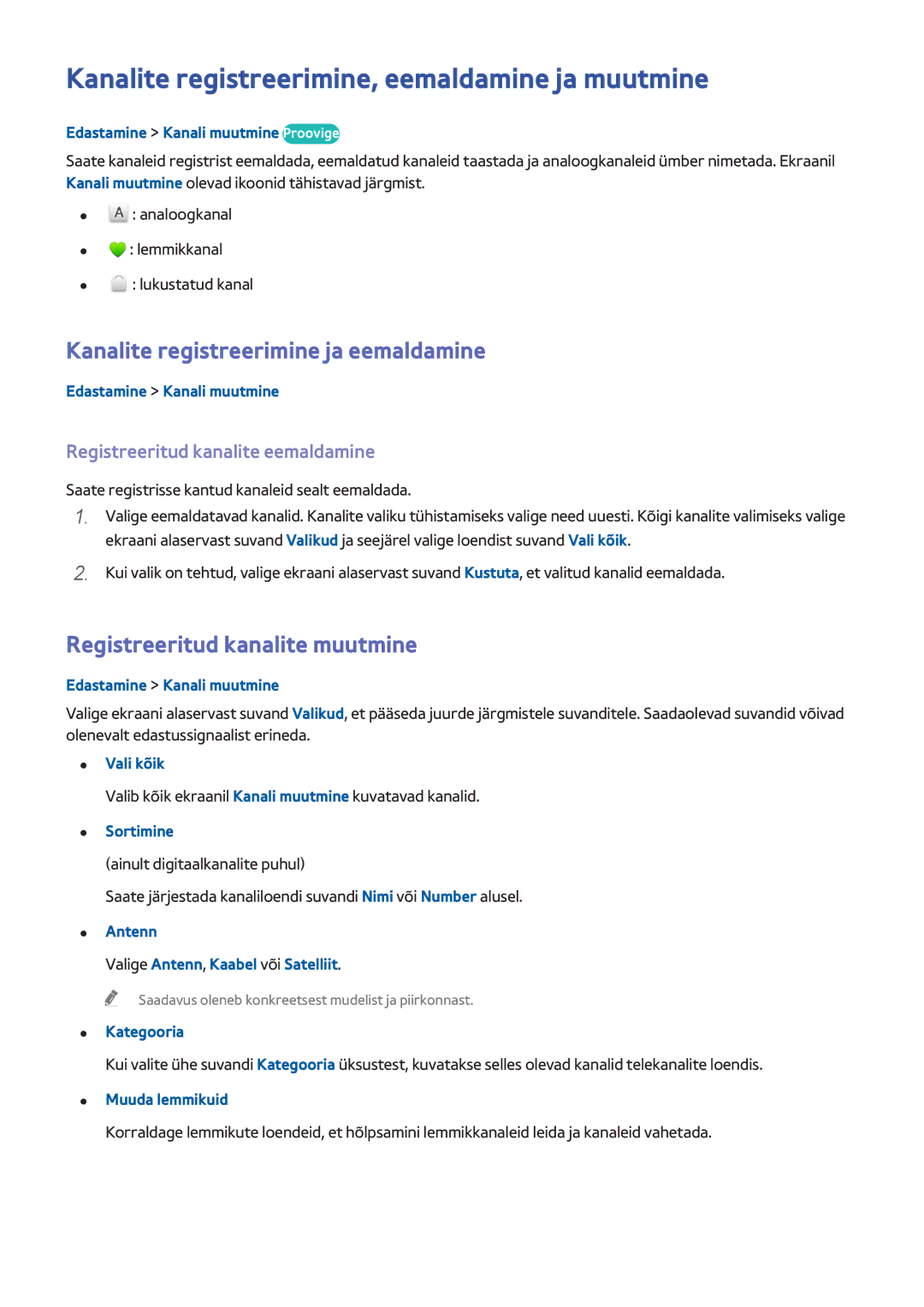 Samsung UE40H6500SLXXH manual Kanalite registreerimine, eemaldamine ja muutmine, Kanalite registreerimine ja eemaldamine 