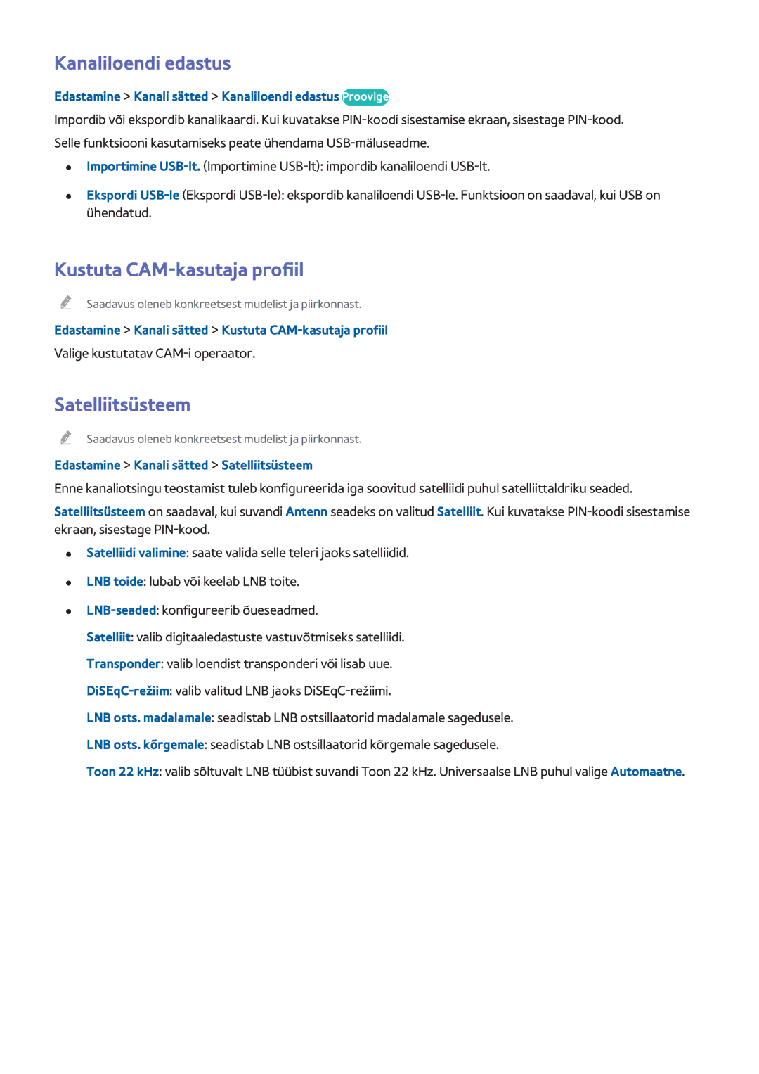 Samsung UE40H6400AKXXH, UE22H5610AWXXH, UE32H6470SSXZG Kanaliloendi edastus, Kustuta CAM-kasutaja profiil, Satelliitsüsteem 