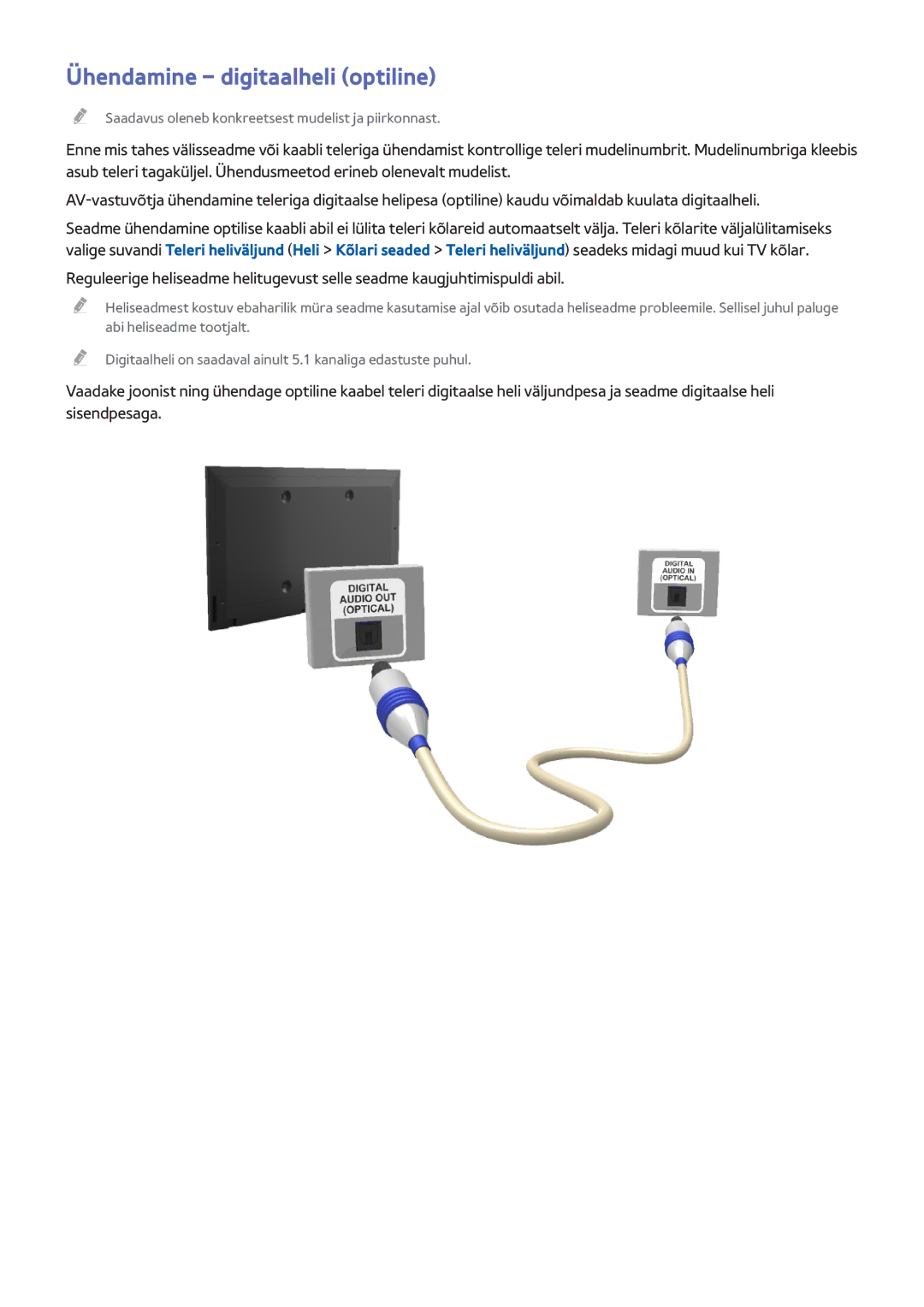 Samsung UE50H6400AWXXH, UE22H5610AWXXH, UE32H6470SSXZG, UE55H6410SSXXH, UE55H6700SLXXH manual Ühendamine digitaalheli optiline 